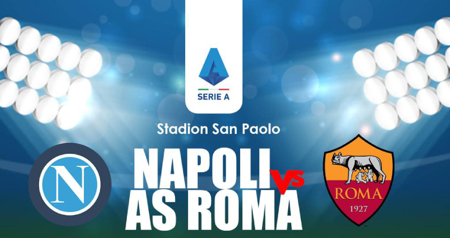 Prediksi Napoli vs AS Roma