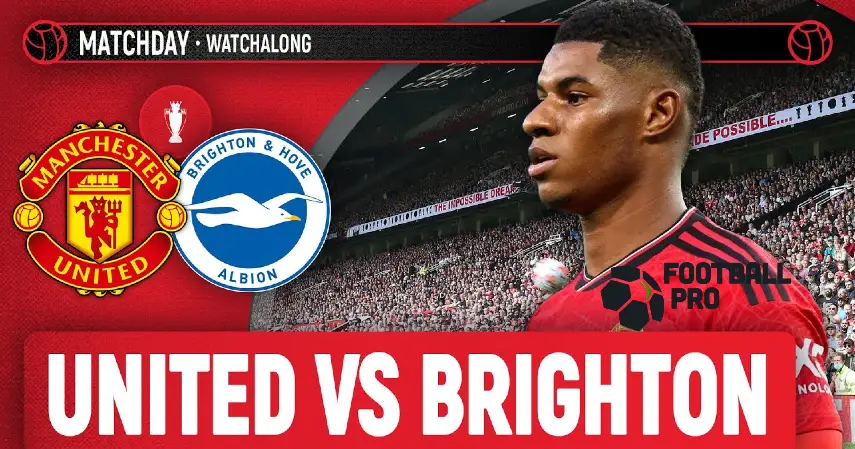Hasil Man United vs Brighton: The Red Devils Kalah 1-3 di Old Trafford