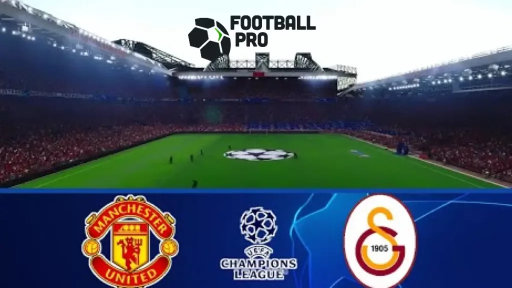 Galatasaray vs Man United