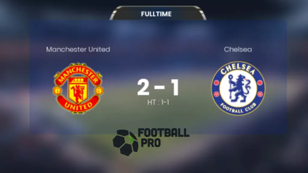 Man United vs Chelsea